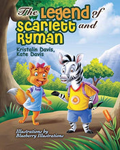 Load image into Gallery viewer, The Legend of Scarlett and Ryman